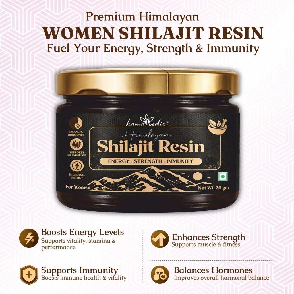 Kamavedic Pure Himalayan Shilajit Resin for Women — Iron-rich formula for energy, hormonal balance and vitality India